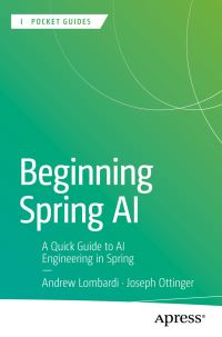 Book Cover for Beginning Spring AI by Andrew Lombardi, Joseph B Ottinger