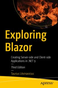 Book Cover for Exploring Blazor by Taurius Litvinavicius