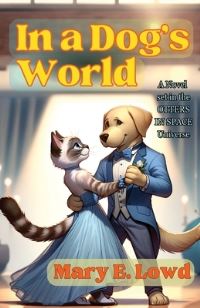 Book Cover for In a Dog's World by Mary E Lowd