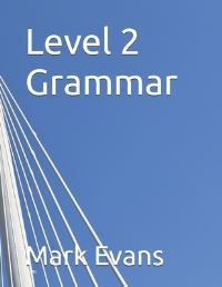 Book Cover for Level 2 Grammar by Mark Evans