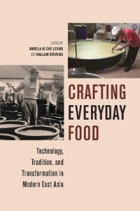 Book Cover for Crafting Everyday Food by Qizi Liang, Hallam Stevens