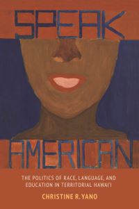 Book Cover for Speak American by Christine Reiko Yano