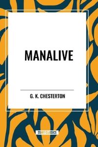 Book Cover for Manalive by G K Chesterton