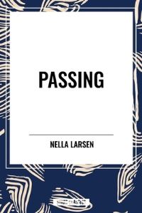 Book Cover for Passing by Nella Larsen