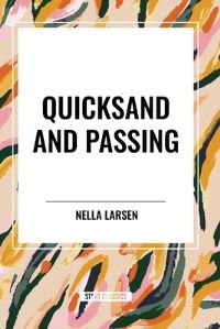 Book Cover for Quicksand and Passing by Nella Larsen