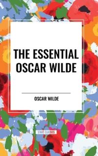 Book Cover for The Essential Oscar Wilde by Oscar Wilde