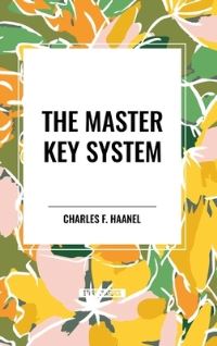 Book Cover for Master Key System by Charles F Haanel