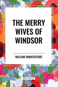 Book Cover for The Merry Wives of Windsor by William Shakespeare