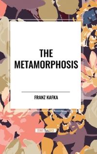 Book Cover for The Metamorphosis by Franz Kafka