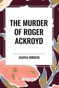 Book Cover for The Murder of Roger Ackroyd by Agatha Christie