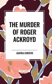 Book Cover for The Murder of Roger Ackroyd by Agatha Christie