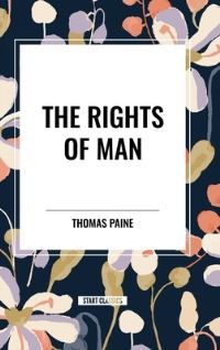 Book Cover for The Rights of Man by Thomas Paine