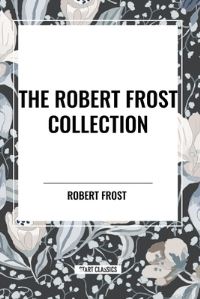 Book Cover for The Robert Frost Collection by Robert Frost