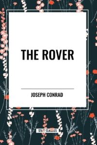 Book Cover for The Rover by Joseph Conrad