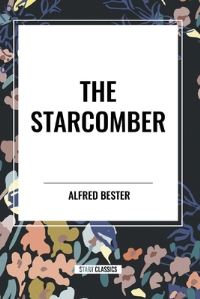 Book Cover for The Starcomber by Alfred Bester
