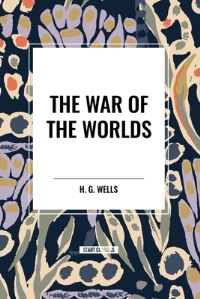 Book Cover for The War of the Worlds by H G Wells