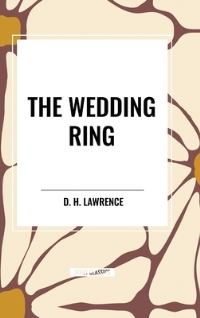 Book Cover for Wedding Ring by D H Lawrence