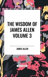 Book Cover for Wisdom of James Allen by James Allen