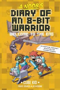 Book Cover for A Noob's Diary of an 8-Bit Warrior Book by Cube Kid