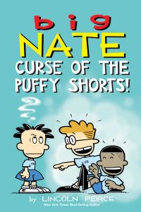 Book Cover for Curse of the Puffy Shorts by Lincoln Peirce