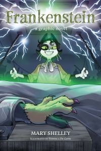 Book Cover for Frankenstein by Lorenzo Coltellacci, Michele Botton, Mary Wollstonecraft Shelley