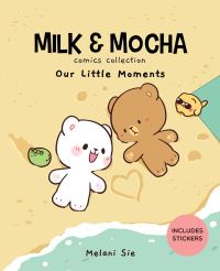 Book Cover for Milk & Mocha Comics Collection by Melani Sie