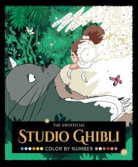 Book Cover for The Unofficial Studio Ghibli Color by Number Book by Lukas Thelin