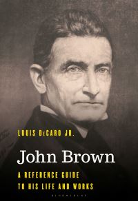 Book Cover for John Brown by Professor Louis DeCaro Jr