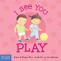Book Cover for I See You Play by Deborah Farmer Kris