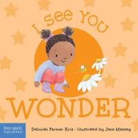 Book Cover for I See You Wonder by Deborah Farmer Kris