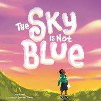 Book Cover for The Sky Is Not Blue by Joy Jones