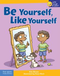 Book Cover for Be Yourself, Like Yourself by Eric Braun