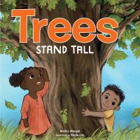 Book Cover for Trees Stand Tall by Melina Mangal