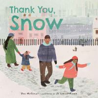 Book Cover for Thank You, Snow by Dan McCauley