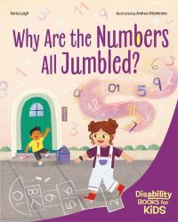 Book Cover for Why Are the Numbers All Jumbled? by Korie Leigh
