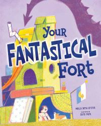 Book Cover for Your Fantastical Fort by Molly Beth Griffin