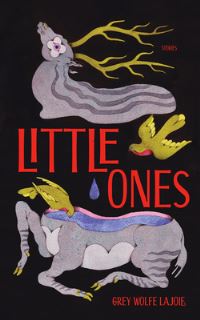 Book Cover for Little Ones by Grey Wolfe LaJoie
