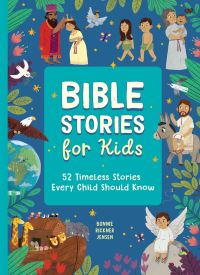 Book Cover for Bible Stories for Kids by Bonnie Rickner Jensen