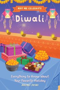 Book Cover for Why We Celebrate Diwali by Anjali Joshi