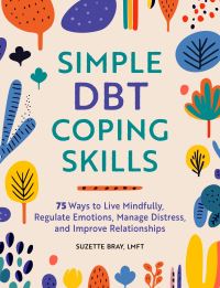 Book Cover for Simple DBT Coping Skills by Suzette Bray