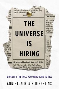 Book Cover for The Universe Is Hiring by Anniston Blair Riekstins