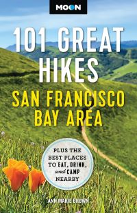 Book Cover for 101 Great Hikes of the San Francisco Bay Area by Ann Marie Brown