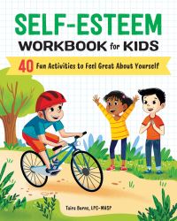 Book Cover for Self-Esteem Workbook for Kids by Taira Burns