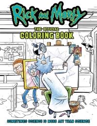 Book Cover for Rick and Morty: The Official Coloring Book by Insight Editions