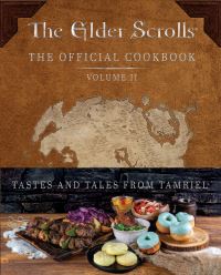 Book Cover for Elder Scrolls: The Official Cookbook Vol. 2 by Victoria Rosenthal