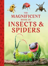 Book Cover for Magnificent Book of Insects and Spiders by Barbara Taylor