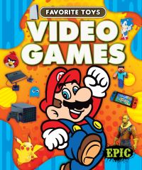 Book Cover for Video Games by Elizabeth Neuenfeldt