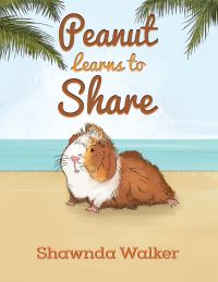 Book Cover for Peanut Learns to Share by Shawnda Walker