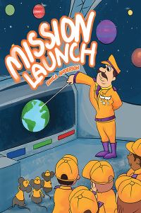 Book Cover for Mission Launch by Erica Anderson