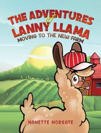 Book Cover for The Adventures of Lanny Llama by Nanette Norgate